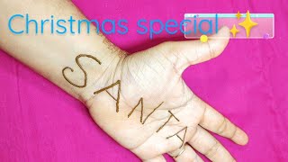 Christmas mehndi design/ Santa letter mehndi/ latest Arabic mehndi/Front hand mehndi screenshot 1