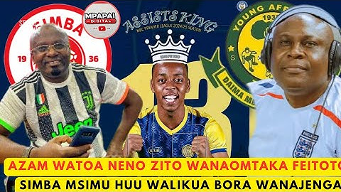 🚨uchambuzi clouds fm, sakata la usajili msimu ujao azam wamoto kumuachia fei toto