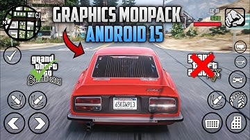 GTA SA Android: GTA 5 Graphics ModPack V2 (2025) – All Devices Supported! 😍