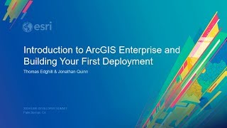 Introduction to ArcGIS Enterprise and Building Your First Deployment screenshot 5