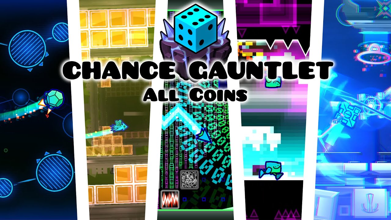 Chance Gauntlet - All Levels and Coins | Geometry Dash - YouTube