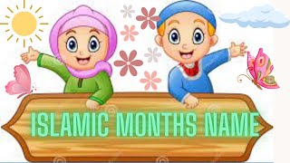 Details Islamic Months of the Year with Spellings|| Slow Version For Kids ||without Music News