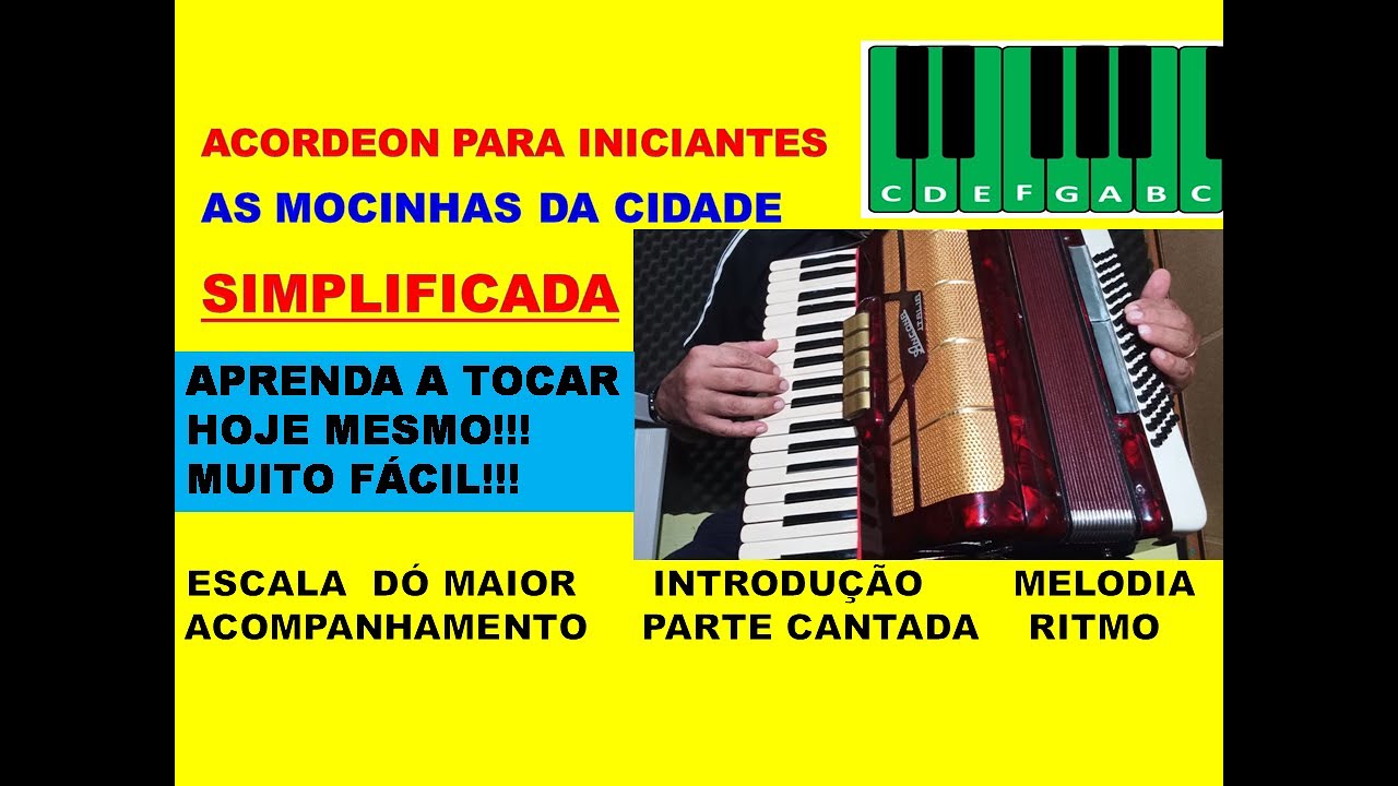 COMO TOCAR AS MOCINHAS DA CIDADE - FÁCIL INICIANTE JUNTAR AS MAOS + BAIXOS + PARTE CANTADA ACORDEON!