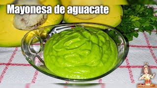 🥑🥑MAYONESA DE AGUACATE SIN HUEVO🚫🥚 , La más saludable y deliciosa‼️