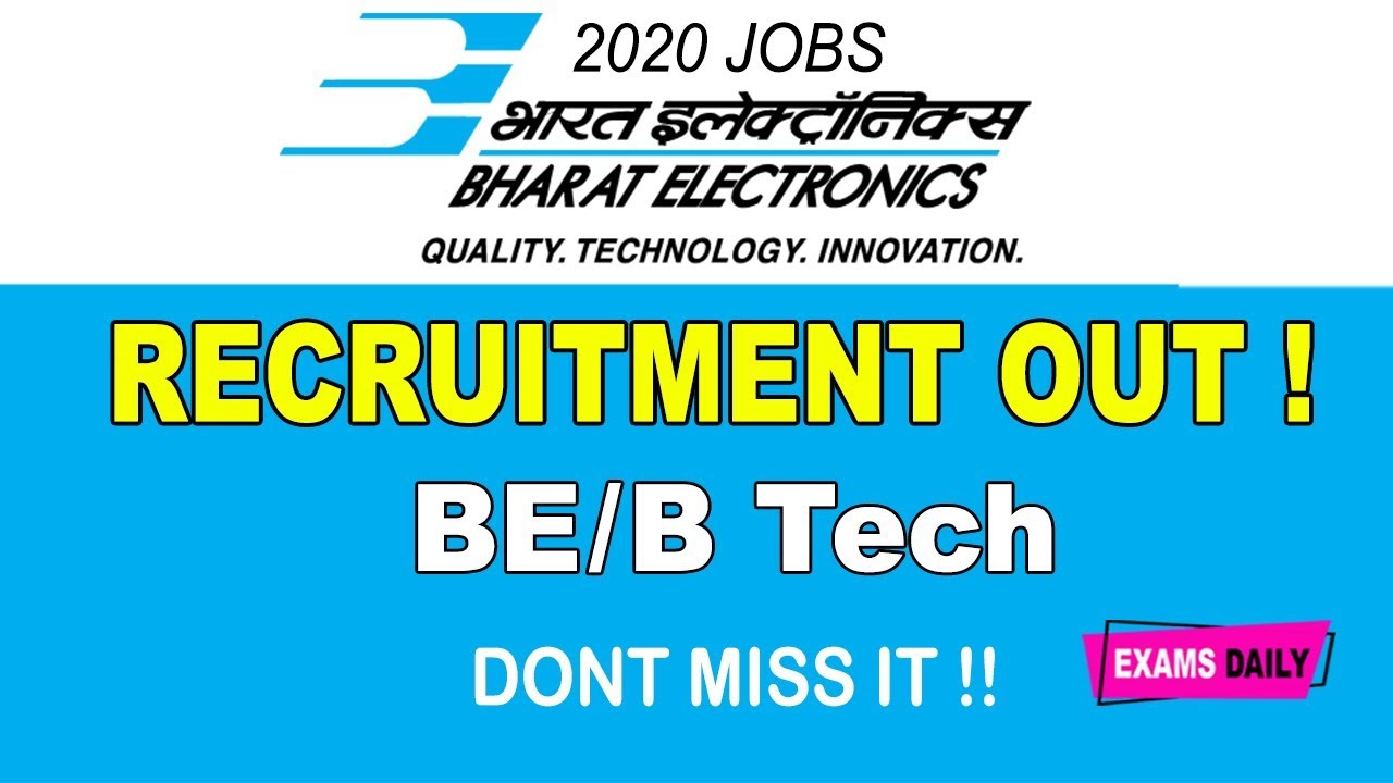 BEL Recruitment 2020 Out || Trainee Engineer Vacancy Details || Latest Job Notification 2020