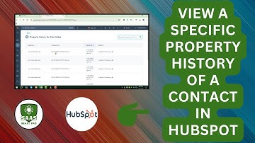 How to View a Specific Property History of a Contact in HubSpot - (2025)
