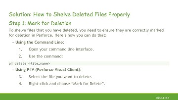 Can You Shelve Deleted Files in Perforce? Here’s What You Need to Know