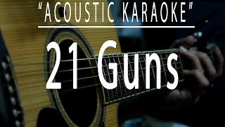 21 Guns - Green Day (Acoustic karaoke)