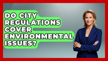 Do City Regulations Cover Environmental Issues? | Mastering Property Management News