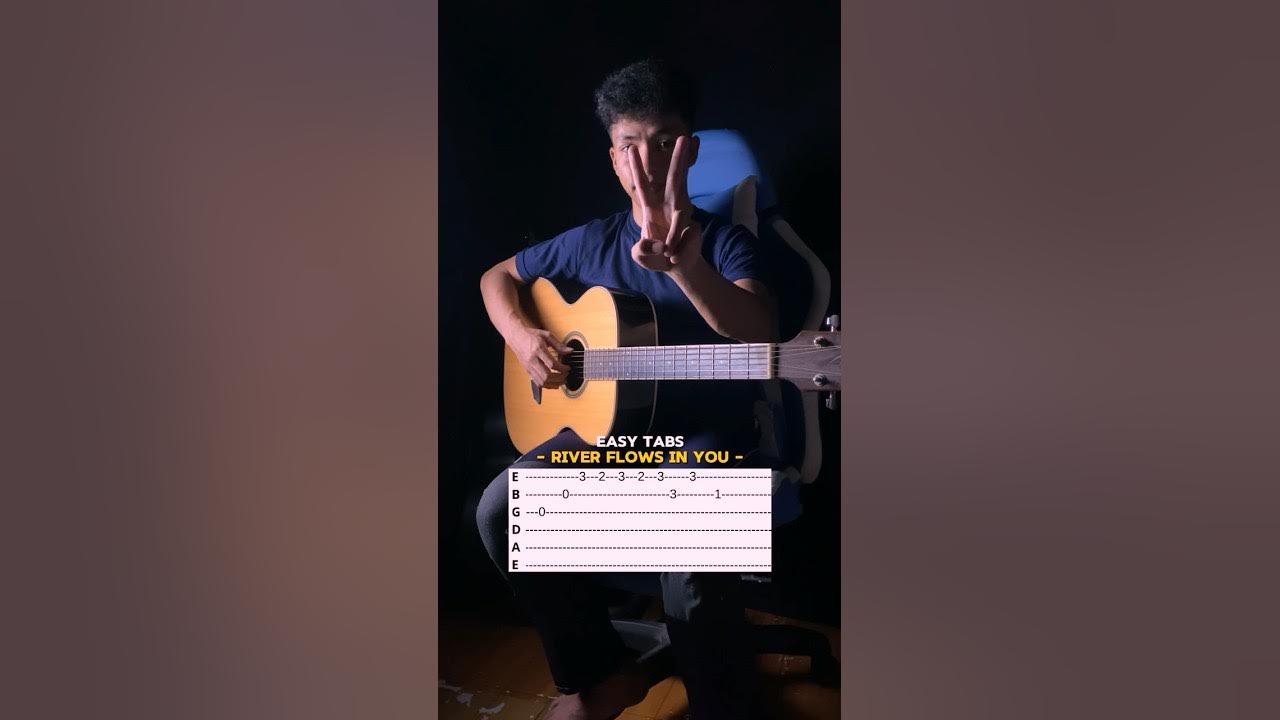 Easy Tutorial River Flows In You Only 2 fingers #guitartabs #yiruma #riverflowsinyou #guitartutor Easy Tutorial River Flows In You Only 2 fingers #guitartabs #yiruma #riverflowsinyou #guitartutor