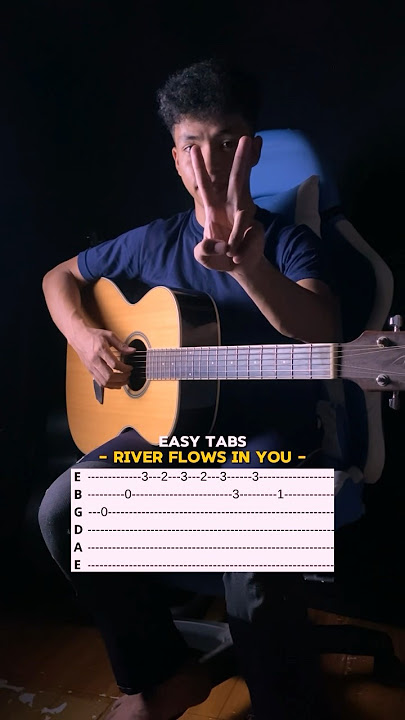Easy Tutorial River Flows In You Only 2 fingers #guitartabs #yiruma #riverflowsinyou #guitartutor