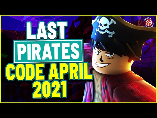 *LATEST* Roblox Last Pirates Codes List (November 2021)