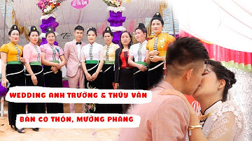 Đám Cưới Dân Tộc Thái: LVQ Anh Trường - Thúy Vân Bản Co Thón Mường Phăng | Lang Thang Điện Biên