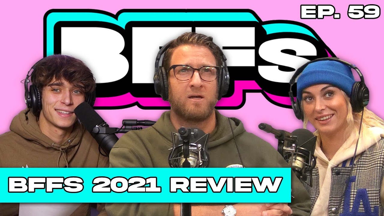 THE FINAL EPISODE OF 2021 — BFFs EP. 59