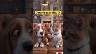 Darane gaya tha.🤣 #cartoon #cat #dog #catanddog #shorts