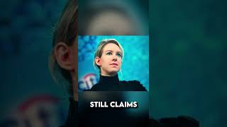 Elizabeth Holmes Won&#39;t Admit Defeat, Even With Jail Looming