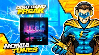 Dino Rano - Freak Copyright Free