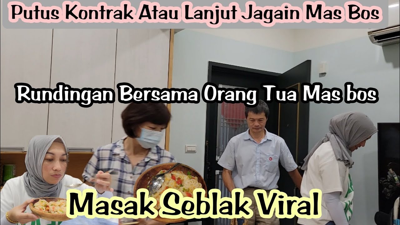 Putus Kontrak Atau Lanjut Jagain Mas Bos⁉️Pertama kali Masak Seblak viral