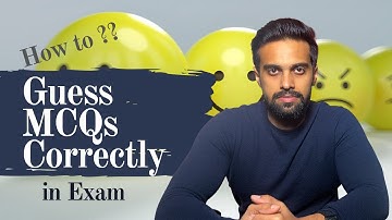 How to guess MCQs correctly
