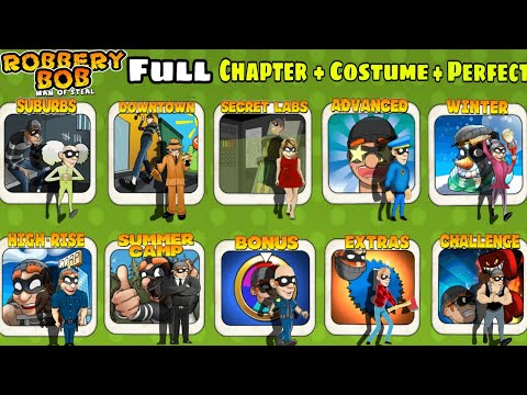 Robbery Bob Full : Use All Costume - Ten Super Thieves - Perfect