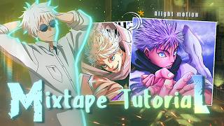 FULL MIXTAPE EDIT TUTORIAL FOR BEGINNERS | ALIGHT MOTION 🔥