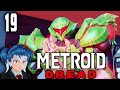 Metroid Dread |19| Raven Beak and ZDR Escape!