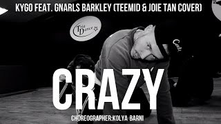 Crazy - Teemid & Joie Tan (Gnarls Barkley Cover) |choreography by @KolyaBarnin
