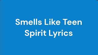 Smells Like Teen Spirit Lyrics