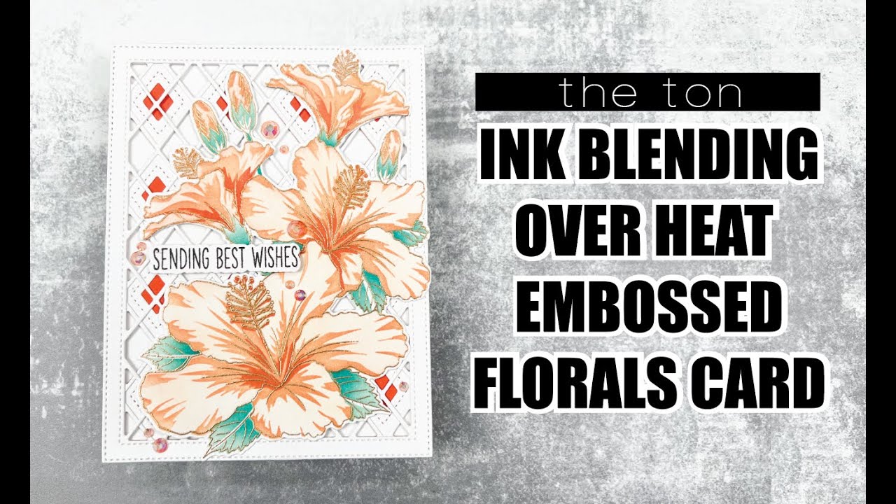 Ink Blending over Heat Embossed Florals Card - YouTube