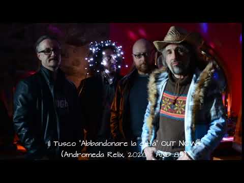 IL TUSCO "Abbandonare la città" teaser album