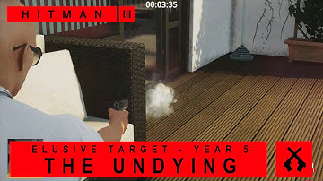 Hitman WoA - Elusive Target - The Undying - SA/SO/Default Loadout