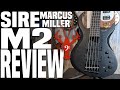 Sire M2 Review - The entry-level M series from Sire Marcus Miller! - LowEndLobster Review
