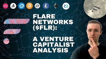 FlareNetworks and Spark Token 💰 A Crypto Venture Capitalist style Fundamental Analysis for $FLR