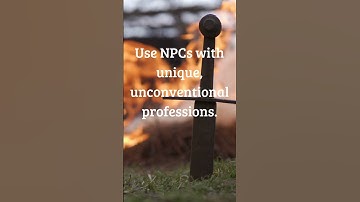 How to Design Memorable NPCs