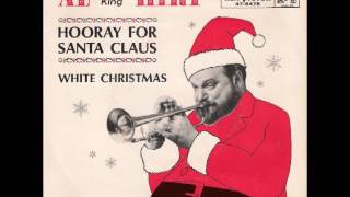 Video thumbnail of "Al Hirt - Hooray For Santa Claus"