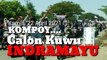 Kompoy Bakal Kuwu Di Indramayu Jawa Barat, 22/04/21