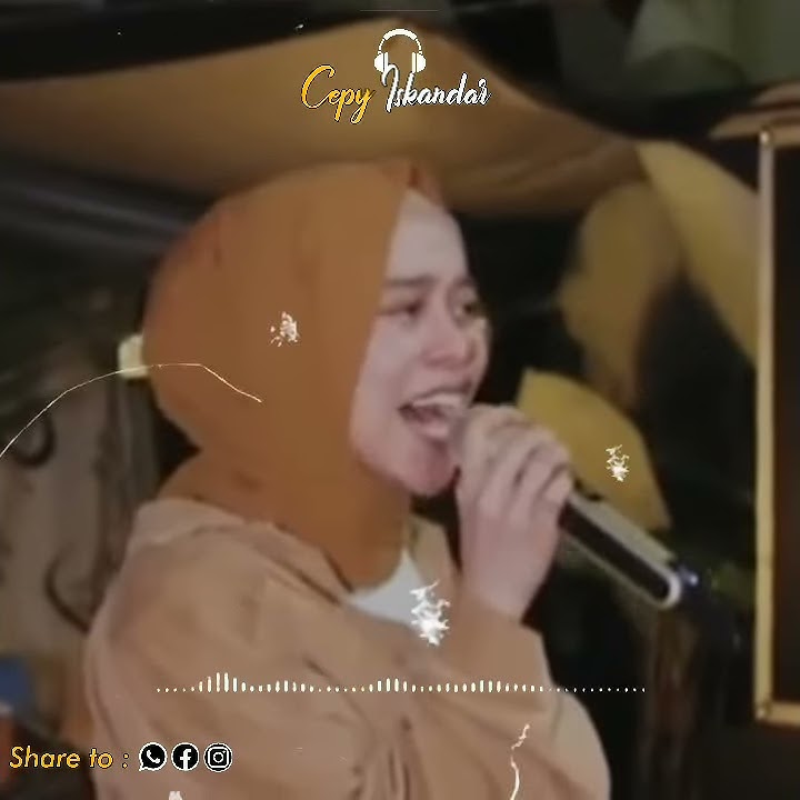 Story Wa - Kamana cintana cover Lesti kejora