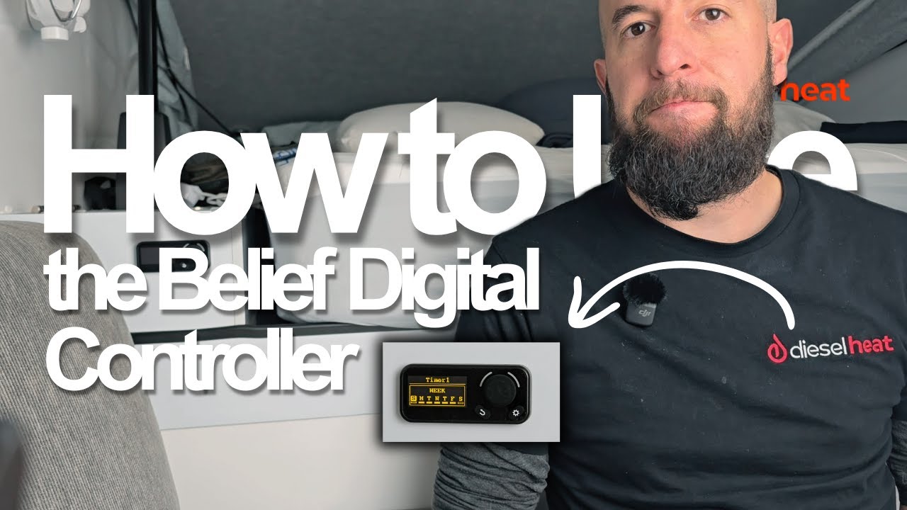 How to Use the Belief Digital Controller | Diesel Heater Operation Explained