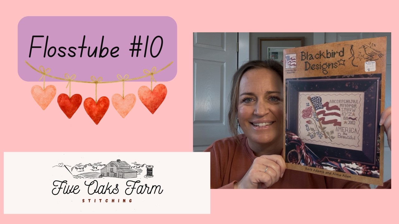 Flosstube #10: February Wrap-Up