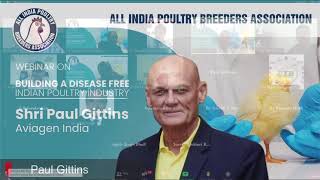 Shri Paul Gittins, Aviagen India speaking on Webinar (22nd June 2021) by AIPBA screenshot 5