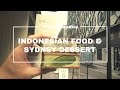 Sydney Vlog - INDONESIAN FOOD and DESSERTS (EP 26)