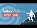 Laravel Nova Overview