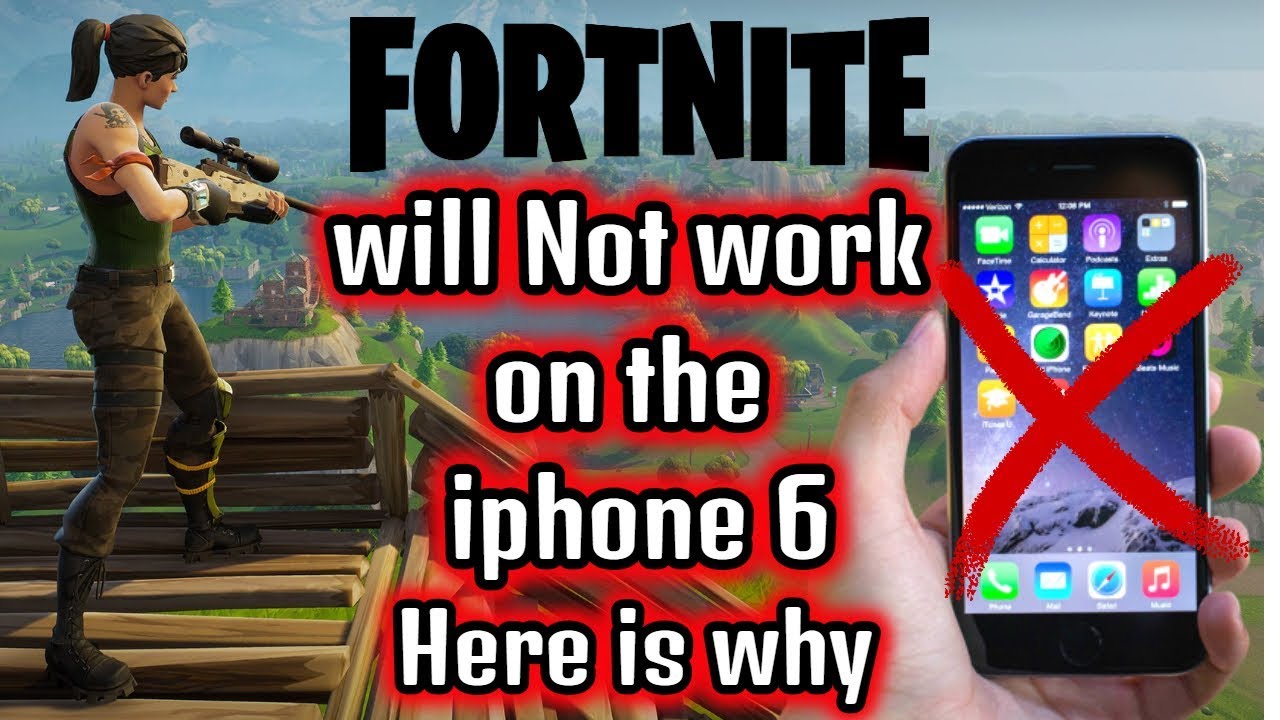 fortnite not working on iphone 6 update - does fortnite work for iphone 6