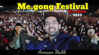 Live Show Armaan Malik 😱🔥 || Me.gong festival 2023 || Armaan Malik Live stage performance