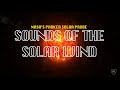 Sounds of the Solar Wind from NASA's Parker Solar Probe Mp3 Song