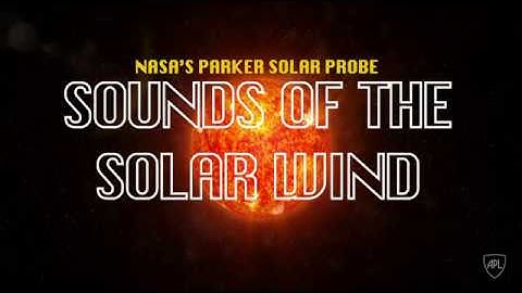 Sounds of the Solar Wind from NASA