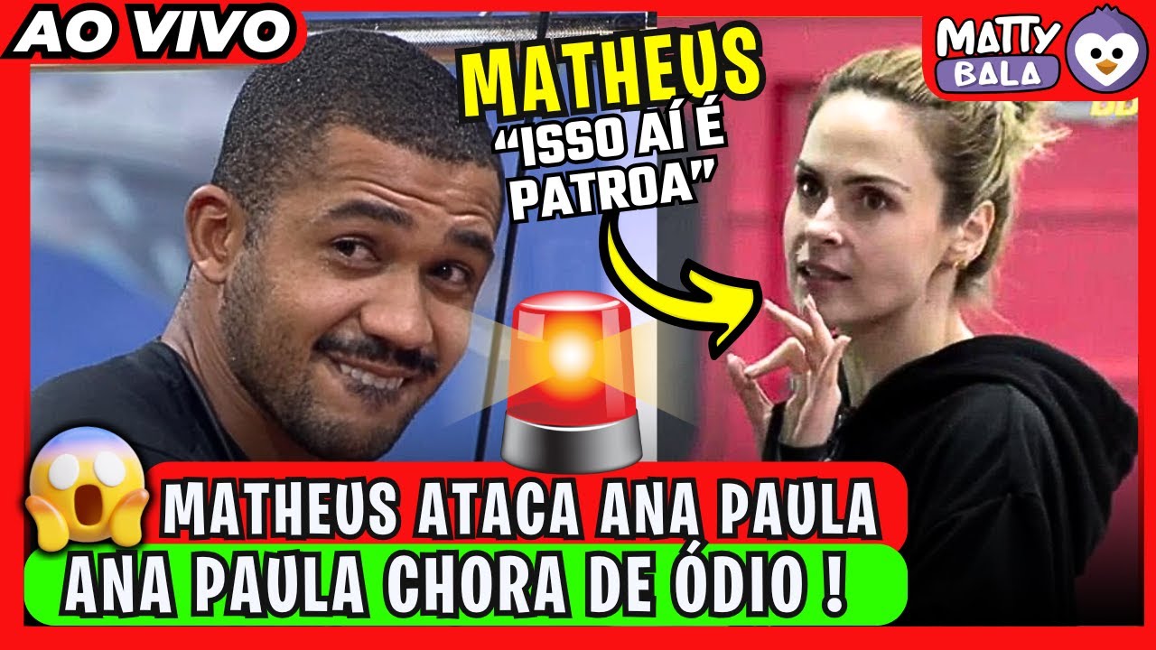 🚨BBB 26: MATHEUS AT4CA ANA PAULA e MILENA // ANA PAULA CHORA de ÓDIO / CAPETINHA DEFENDE 