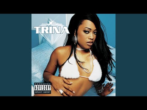 Trina — Hustling