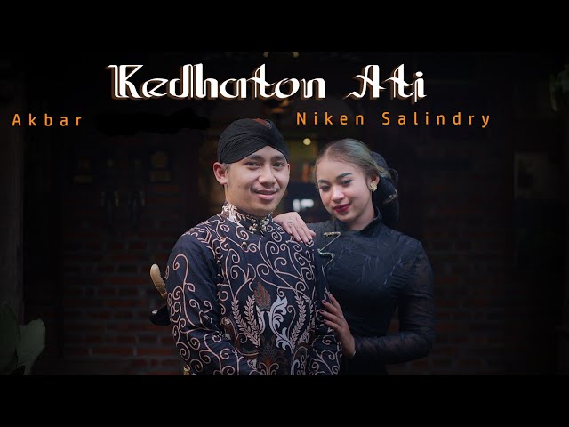 Niken Salindry Feat. Akbar - KEDHATON ATI (Official Music Video) class=