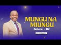 MUNGU NA MIUNGU SEHEMU YA 02 MCH DAVID MMBAGA MUNGU NA MIUNGU SEHEMU YA 02 MCH DAVID MMBAGA